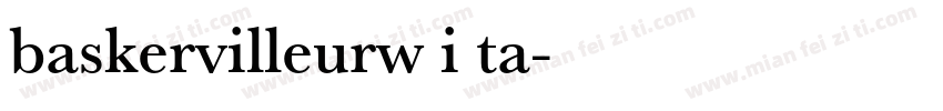 baskervilleurw i ta字体转换